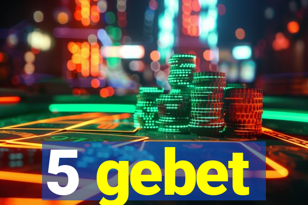 5 gebet